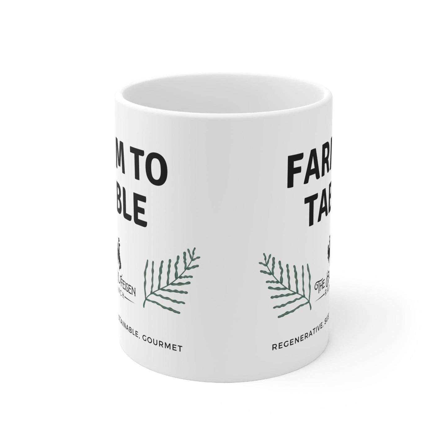 Farm to Table Ceramic Mug 11ozWarm-up with a nice cuppa out of this customized ceramic coffee mug. Personalize it with cool designs, photos or logos to make that "aaahhh!" moment even better. It’Table Ceramic Mug 11ozThe Hufeisen-Ranch (WYO Wagyu)Mug